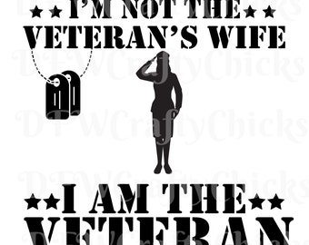 Female Veteran SVG, Lady Veteran Svg, military Svg, veteran Svg, patriot Svg, sailor Svg, soldier Svg, silhouette, Cricut