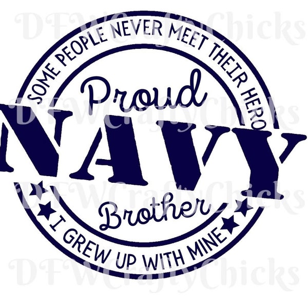 Proud Navy Brother, Navy Brother  Proud Brother, Brother