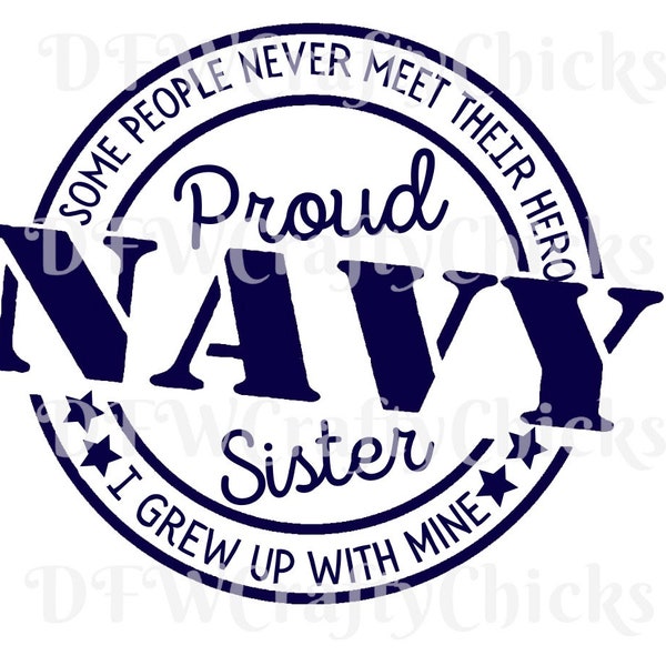 Proud Navy Sister,Navy Sister,  Proud Sister, Sister,