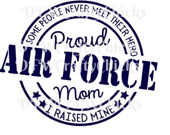 Poud Air Force Mom, United States Air Force, Proud Mom,Air Force  Mom, USAF