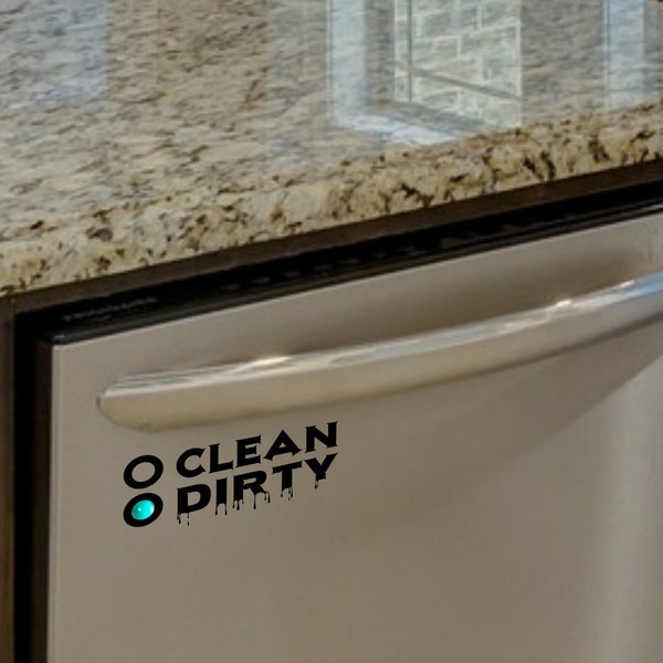 Dirty Drip Clean / Dirty Dishwasher Decal ~ Kitchen Decor