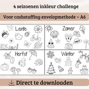 Op de afbeelding: Zwart-witte kleurplaat met vier secties die de vier seizoenen voorstellen: lente, zomer, herfst en winter. Elke sectie heeft een verscheidenheid aan afbeeldingen die gerelateerd zijn aan het seizoen, zoals bloemen, een fiets, een parasol, een sneeuwpop en een kerstboom. De tekst "4 seizoenen inkleur challenge" en "Voor cashstuffing envelopmethode ~ A6" staat bovenaan de pagina.