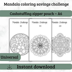 May include: Three printable A6 sized mandala colouring pages for a cash stuffing savings challenge. The pages are black and white and feature different mandala designs with numbers in the centre. The text "Mandala Challenge" and the numbers 100, 150, and 200 are printed at the top of each page.