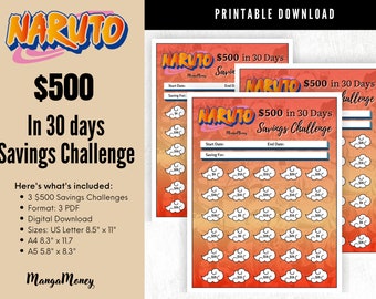 May include: Printable digital download featuring a savings challenge with the text "NARUTO $500 in 30 Days Savings Challenge." The design includes cloud illustrations and spaces for tracking savings. Includes US Letter, A4, and A5 sizes.