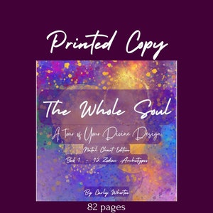 IMPRESSO -- The Whole Soul - A Tour of Your Divine Design (Edição Mapa Natal - Livro 1: Os 12 Arquétipos do Zodíaco) encadernação espiral, 82 páginas
