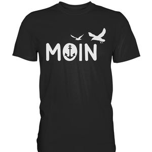 Moin Moin T-Shirt | Northern Germany Hamburg Maritime North Sea Gift | Anchor Coast Sailor Shirt | Gift Idea Saying Shirt Statement