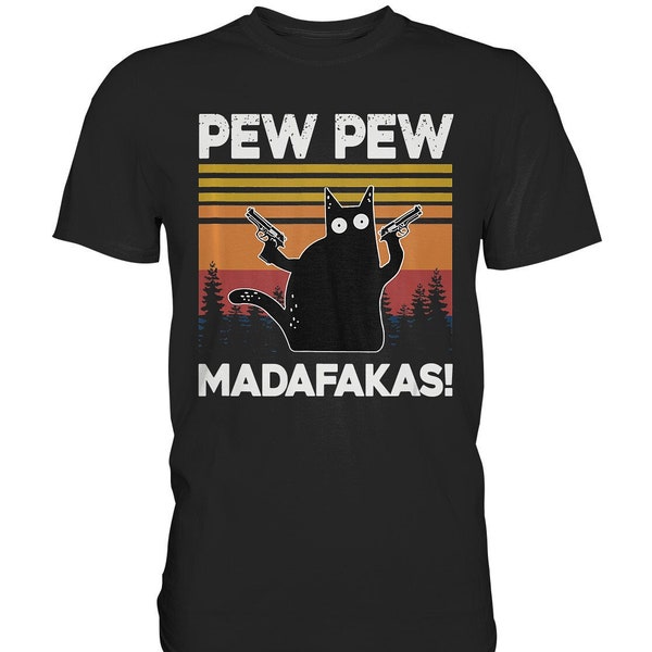 Pew Pew Madafaka's Vintage Crazy Cat Funny Graphic T-Shirt