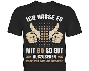 60. Geburtstag Damen Herren T-Shirt 60 Jahre Lustig Geschenk - Premium Shirt