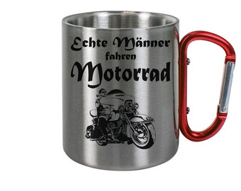 Echte Männer fahren Motorrad | Edelstahltasse mit Karabiner Kaffeetasse - Edelstahl Tasse