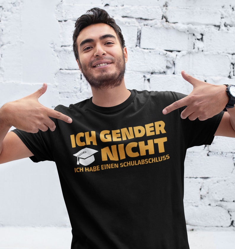 Ich Gender Nicht Ich Habe Einen Schulabschluss Lustiges Statement Spruch Shirt Damen Herren T-Shirt Premium Shirt zdjęcie 3