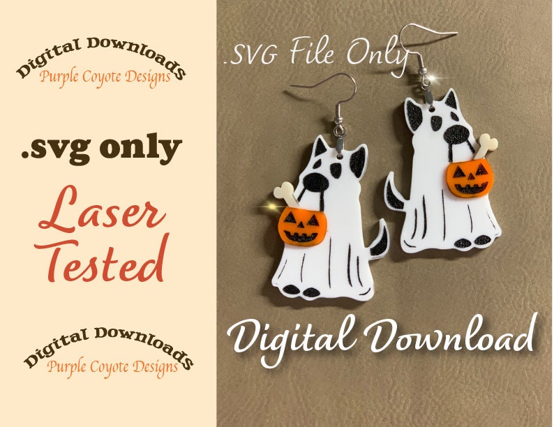 May include: A digital download of a pair of white ghost dog earrings with black eyes and a black nose. Each dog is holding a small orange pumpkin with a jack-o-lantern face. The earrings are laser tested and are available as an SVG file only. The text "Digital Downloads Purple Coyote Designs" is at the top and bottom of the image.