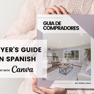 Guia de compradores. Plantilla de Canva para Bienes Raíces Completamente Personalizable [Material de Marketing Inmobiliario]