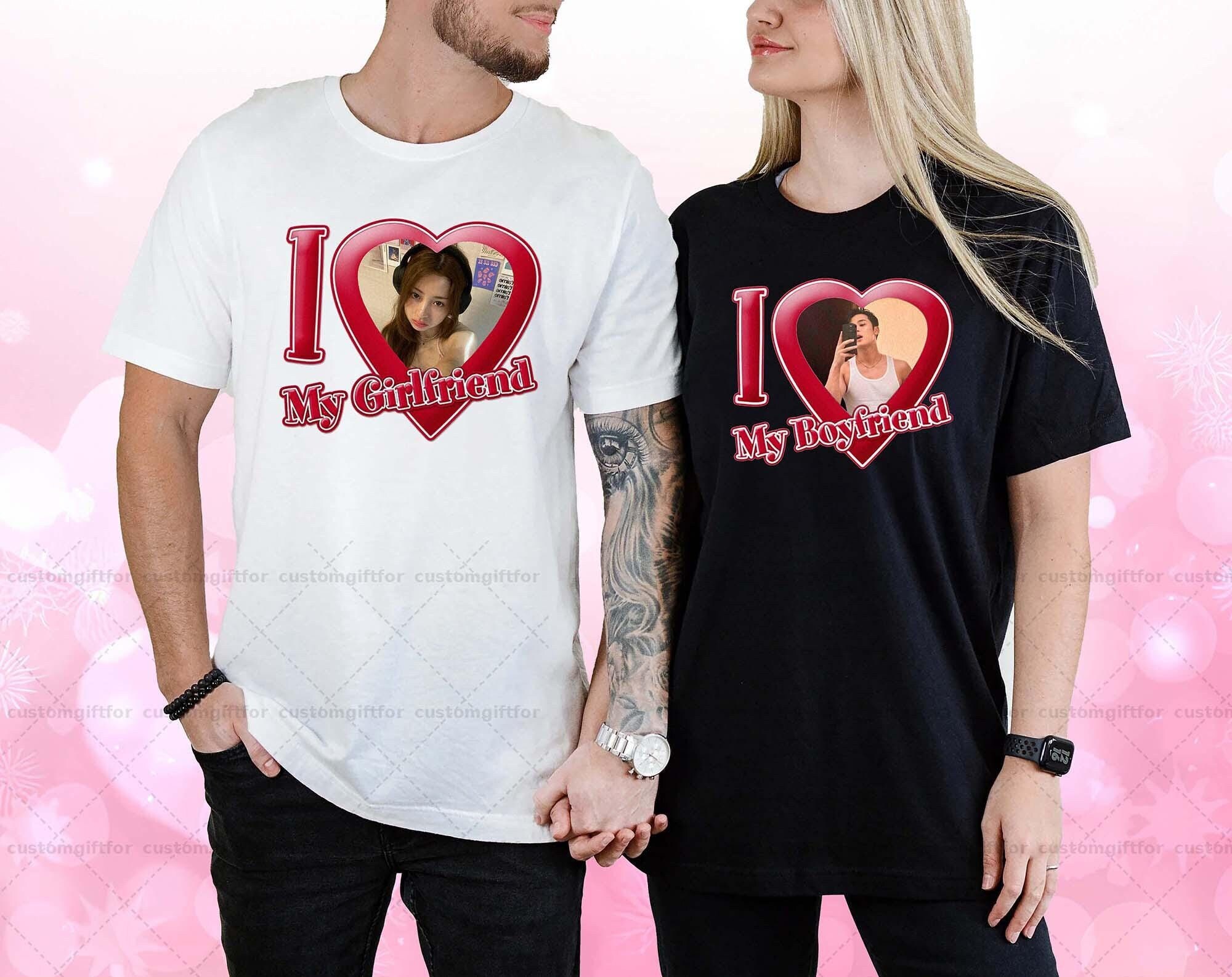 Personalized Valentine Shirt - I Love My Boyfriend, I Love My Girlfriend Custom Photo Gift - Valentine Day Shirt for Couples