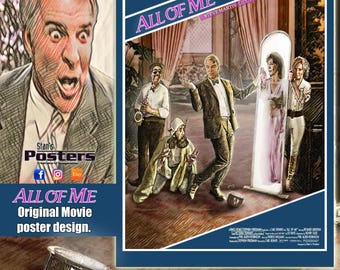 All of Me (1984) - Original design. A3 Limited edition, Retro Poster.