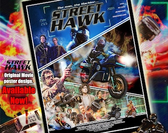 Street Hawk - Original design. A3 Limited edition, Retro Poster.
