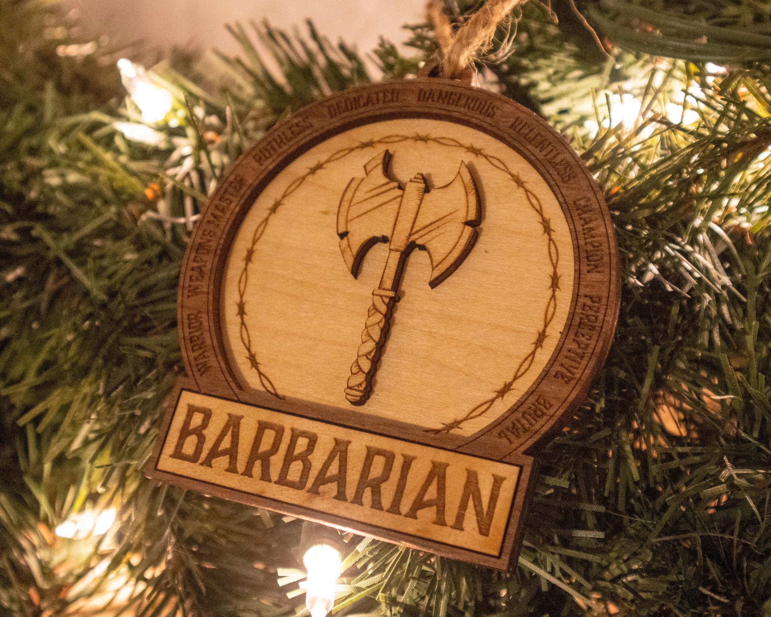 Barbarian - Cedar Ornament Barbarian - Cedar Ornament