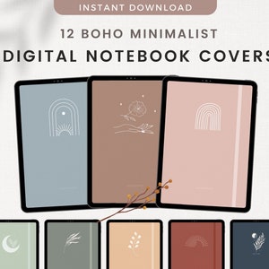 May include: Twelve digital notebook covers with minimalist boho designs. The covers feature a variety of colors and patterns, including a rainbow, a flower, a crescent moon, and leaves. The covers are perfect for adding a touch of style to your digital notebook.