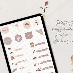 May include: A digital planner with a grid background and various stickers. The stickers are in shades of brown and pink and feature text such as "To Do", "Test", "To Study", "Lunch", "Workout", "To Go", "To Write", "To Read", "Assignment", and "Vacation". The quote "The best way to predict your future is to create it." - Abraham Lincoln is written on the right side of the image.