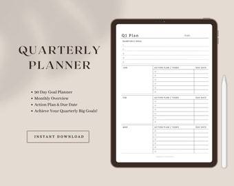 May include: A digital planner template for the first quarter of the year. The template includes sections for quarterly goals, monthly action plans, and tasks with due dates. The template is displayed on a tablet with a stylus.