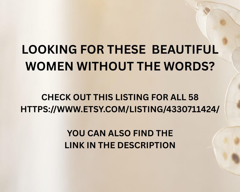 The image is a listing for beautiful women without the words, available on Etsy.com/Listing/43307111424. The image is for all 58 people. You can also find the link in the description.
