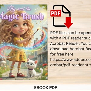 K&ouml;nnte beinhalten: Ein digitales Buchcover mit dem Titel Lily and the Magic Brush, das ein lockiges Kind in einem gelben Sonnenblumenkleid zeigt, das einen Pinsel mit Regenbogenspur h&auml;lt, neben einer wei&szlig;en Katze in einem Garten mit Text &uuml;ber PDF-Dateien.