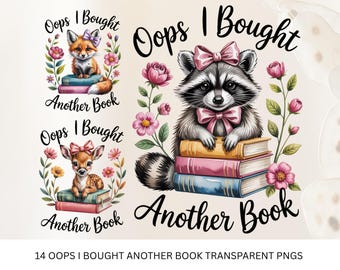 14 Funny Png Bundle, Oops I Bought Another Book Png, Sarcastic Png Bundle, Funny Quotes Png, Animal Lover, Digital Download, Commercial Use