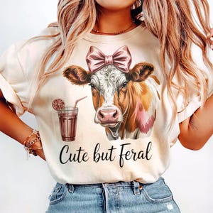 Cute But Feral Cow Coquette Png, Sublimation Design, Animal Lover Png, Funny Cow Png, Trendy Png, T-Shirt Design, Digital Download Png, DTF