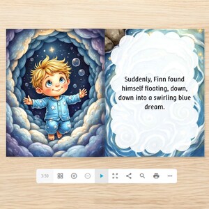 May include: A children's book illustration depicts a young child in blue pajamas with star patterns, floating in a dreamy, cloud-filled sky. The text reads, "Suddenly, Finn found himself floating, down, down into a swirling blue dream."