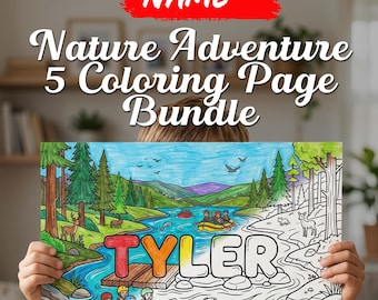 May include: A custom name Nature Adventure 5 coloring page bundle featuring a river scene with people in rafts, pine trees, mountains, and wildlife. The name TYLER is printed in large, bold letters across the center of the illustrated page.