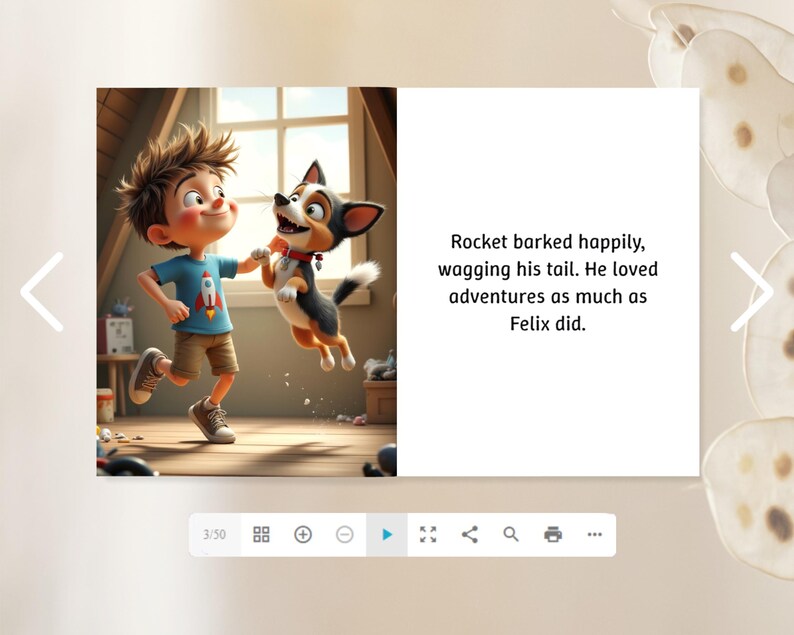 The image is a collage of two scenes featuring a young boy and a dog. The boy is jumping up and down with excitement, while the dog is jumping in the air with him. The text on the right side of the image says, " Rocket barked happily, wagging his tail. He loved adventures as much as Felix did."
