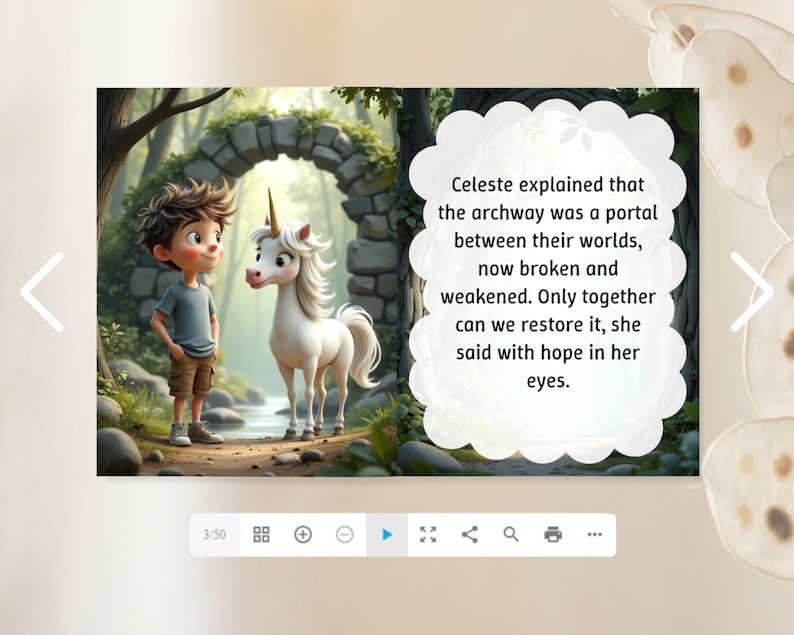 May include: A digital illustration depicts a young boy and a white unicorn standing before a stone archway in a forest. Text on the right reads: "Celeste explained that the archway was a portal between their worlds..." The scene is set in a fantasy world.