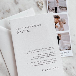 May include: A white thank you card with a simple black font. The card reads "Von Ganzem Herzen Danke..." and includes a message of gratitude for the love and support received at the couple's wedding. The card also includes the couple's names, "Ella & Max", and the date of their wedding, "Juni 2023".