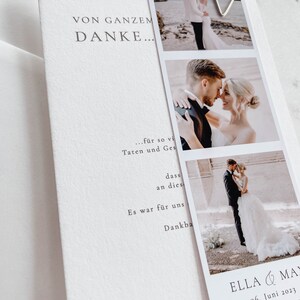May include: A white wedding thank you card with a simple design. The card features a photo strip with three photos of a bride and groom. The text on the card reads "VON GANZEM DANKE... ...f&uuml;r so vi Taten und Ges dass an dies Es war f&uuml;r uns Dankba ELLA & MA 06. Juni 2023"