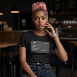 Code: Sql query T-Shirt – Lustiges Coding, Tech, Corporate Life Humor