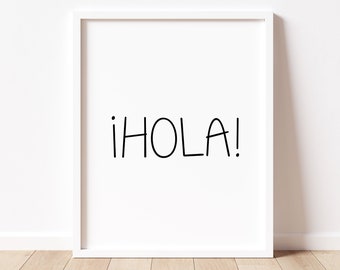 Hola, Hello, Spanisch druckbar, Party Print, minimalistische Kunst, Kinderzimmer, Baby, Wandkunst, Eingang, digitaler Download, JPG