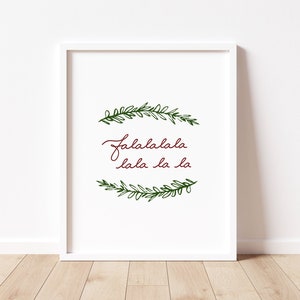Falalalala lala la la, Weihnachtsdekoration, Urlaub Print, Wandkunst, Party Printable, Kiefer, rot und grün, digitaler Download, JPG, Instant Art