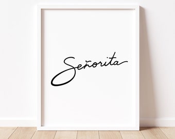 Senorita, spanischer Spruch, minimalistisches Kunstwerk, Mädchenzimmer, Babyzimmer, Kinderzimmer, Babyparty druckbar, Geschenk für Mutter, Sofort Download, JPG