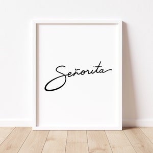 Senorita, Spanish Saying, Minimalist Artwork, Girl&#39;s Room, Baby Room, Nursery Decor, Baby Shower Printable, Mom Gift, Instant Download, JPG