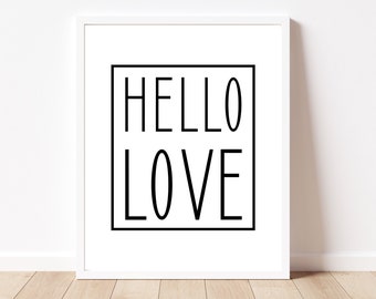 Hello Love, Kid's Room, Baby Room, Nursery Decor, Party Print, Valentine's Day, Minimalist Artwork, Baby Shower Gift, Instant Download, JPG