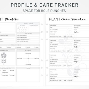 May include: A printable plant profile and care tracker with space for hole punches. The tracker includes sections for plant name, type, foliage color, bloom color, flowering times, watering, light, fertilizer, and notes. The tracker is designed to help gardeners keep track of their plants.