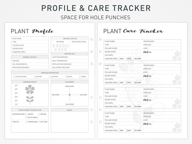 May include: A printable plant profile and care tracker with space for hole punches. The tracker includes sections for plant name, type, foliage color, bloom color, flowering times, watering, light, fertilizer, and notes. The tracker is designed to help gardeners keep track of their plants.