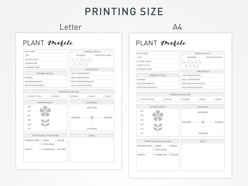 May include: Printable plant profile pages in letter and A4 sizes. The pages include sections for plant name, type, foliage color, bloom color, flowering time, general details, care details, propagation method, maximum height, placement, and other things to watch for.