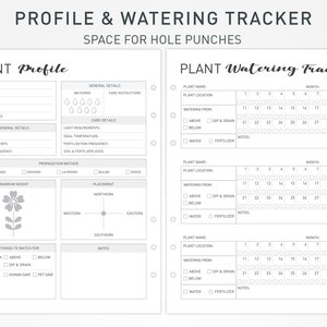 May include: A printable plant profile and watering tracker with space for hole punches. The tracker includes sections for plant name, location, watering from, notes, and a calendar for tracking watering dates. The profile includes sections for general details, care details, propagation method, maximum height, and placement.