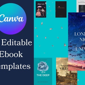 Puede incluir: Imagen promocional de Canva con "10 plantillas de libros electrónicos editables". La imagen incluye un logotipo de Canva y varios diseños de portadas de libros electrónicos. Las portadas muestran varios temas, incluyendo "Silent Rain", "The Loneliest Night in the Universe" y "Twilight Fortress".