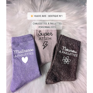 Chaussettes à Paillettes Personnalisées – Cadeau Maîtresse, Nounou, ATSEM – Idée Cadeau Fin d’Année Scolaire –  Envoi Rapide 24H