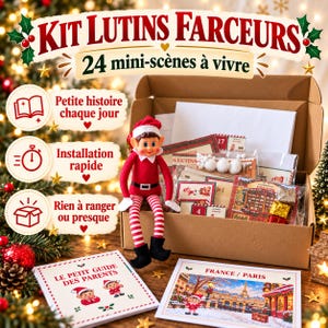 Pode incluir: Uma caixa de papelão contendo uma boneca de elfo de Natal e 24 kits de mini cenas. A caixa apresenta o texto KIT LUTINS FARCEURS e 24 mini-scènes à vivre. Inclui um livreto de guia para pais e um cartão com uma cena de Paris e o texto FRANCE / PARIS.