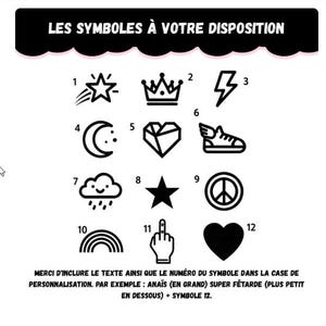 May include: A black and white graphic featuring 12 symbols, including a star, crown, lightning bolt, crescent moon, diamond, winged shoe, cloud, star, peace sign, rainbow, middle finger, and heart. Text at the top reads "LES SYMBOLES &Agrave; VOTRE DISPOSITION".
