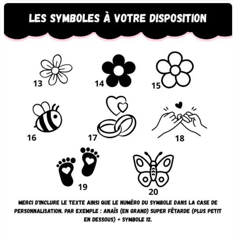 May include: A white background displays black line art symbols with numbers. Symbols include flowers, a bee, wedding rings, clasped hands, footprints, and a butterfly. Text at the top reads "LES SYMBOLES &Agrave; VOTRE DISPOSITION".