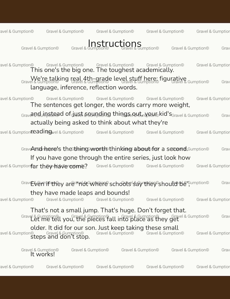 May include: A white informational document titled Instructions with a repeating Gravel & Gumption watermark. The text discusses 4th-grade level academic challenges, including figurative language and inference, encouraging persistence in learning.