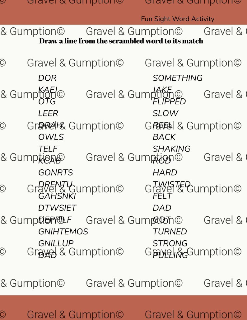 May include: A printable educational worksheet titled Fun Sight Word Activity with the instruction Draw a line from the scrambled word to its match. The page features two columns of words, including scrambled terms like DOR, KAEJ, OTG, LEER, and their matches.